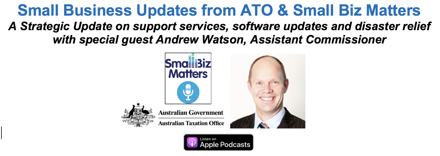 A Strategic Update on support services, software updates and disaster relief from the ATO