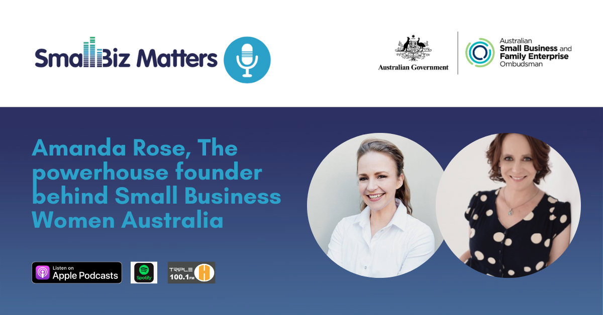 Learn from Amanda Rose, the powerhouse founder behind Small Business Women Australia