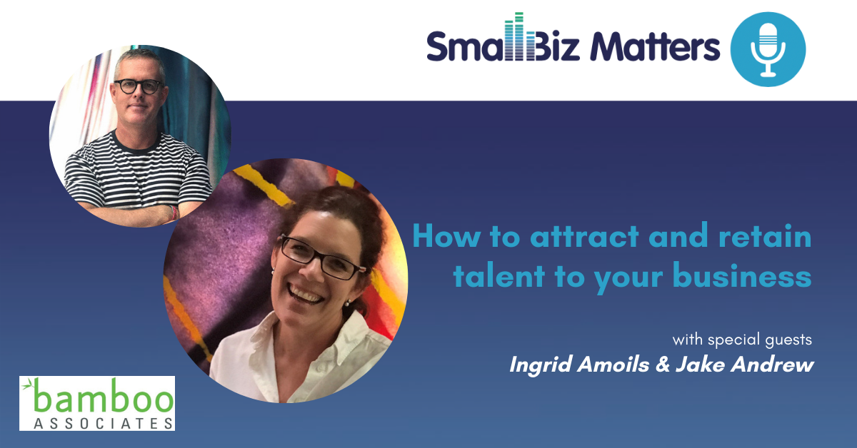 How to attract and retain talent to your business