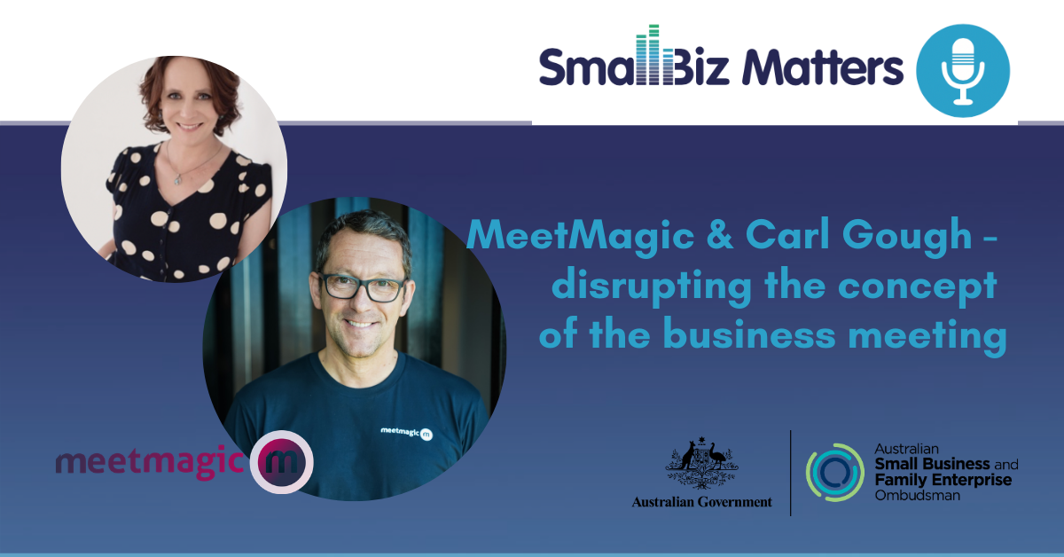 MeetMagic - reinventing the concept of the business meeting With special guest Carl Gough, Founder of MeetMagic